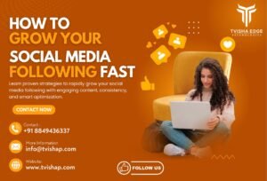 how to grow a social media following fast