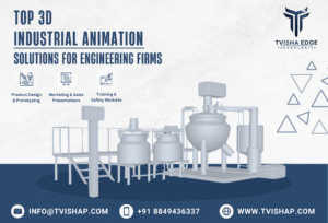 top 3d industrial animation solutions for engineering firms in india