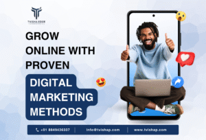 grow online with proven digital marketing methods in india