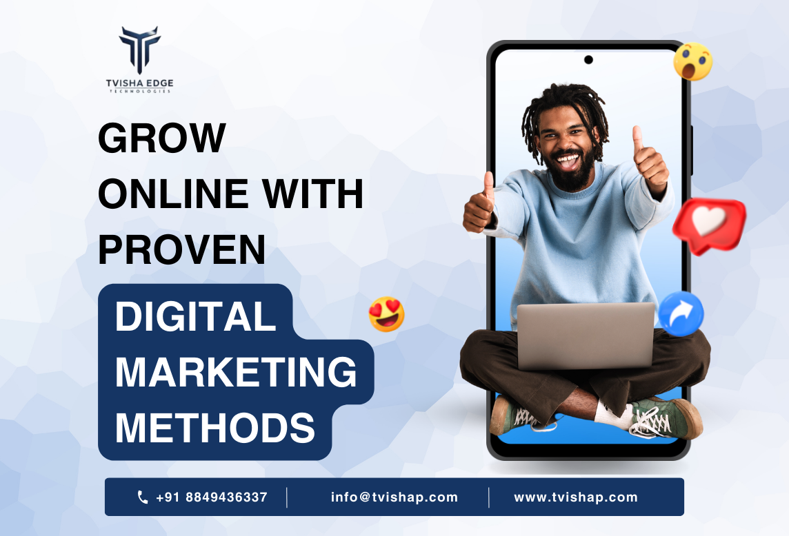 grow online with proven digital marketing methods in india