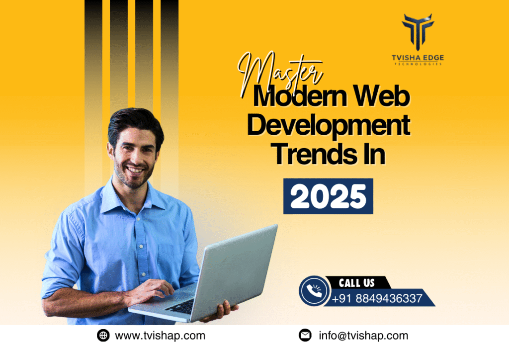 Master Modern Web Development Trends in 2025