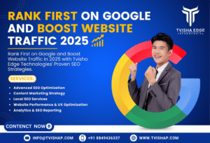 rank first on google and boost website traffic 2025